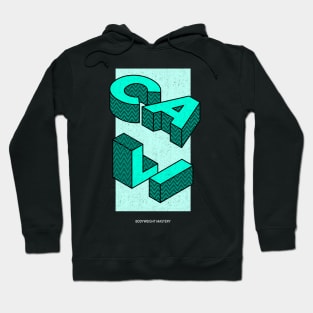 CALISTHENICS , BODYWEIGHT MASTERY - blue letters design Hoodie